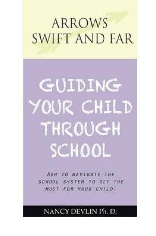 Cover of Guiding Your Child Through School