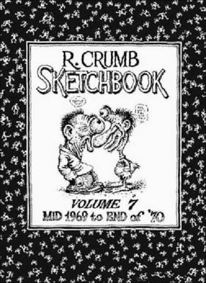 Book cover for The R. Crumb Sketchbook Vol. 7