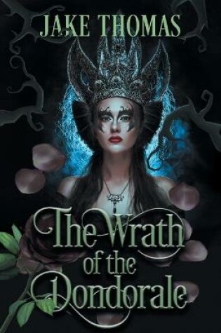 Cover of The Wrath of the Dondorale