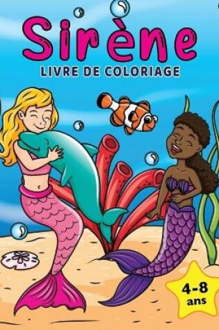 Cover of Sirene Livre de Coloriage