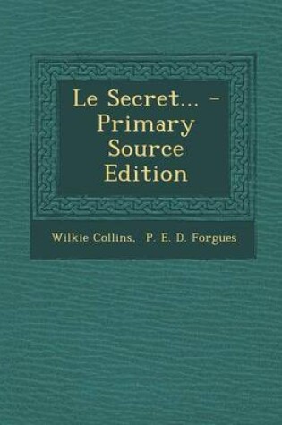 Cover of Le Secret... - Primary Source Edition