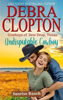 Cover of Undisputable Cowboy