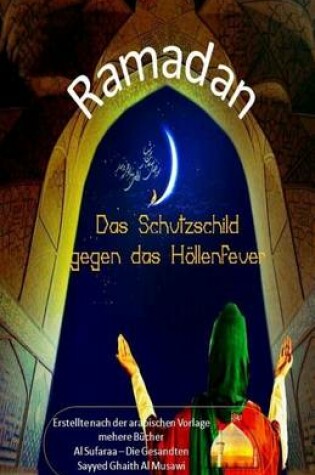 Cover of Ramadan - Das Schutzschild gegen das Hoellenfeuer