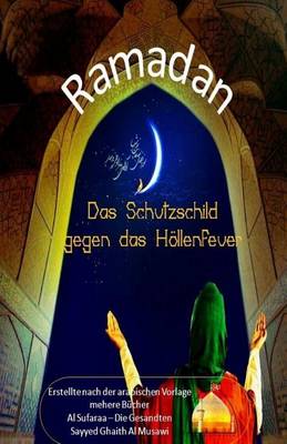 Book cover for Ramadan - Das Schutzschild gegen das Hoellenfeuer