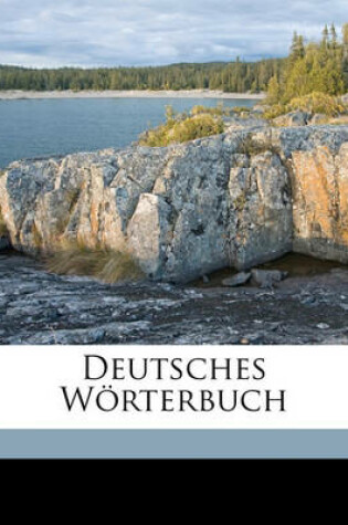 Cover of Deutsches W Rterbuch Volume 10, Part 2, No. 2