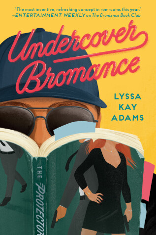 Undercover Bromance by LyssaKay Adams