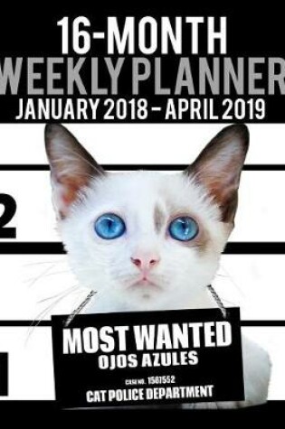 Cover of 2018-2019 Weekly Planner - Most Wanted Ojos Azules