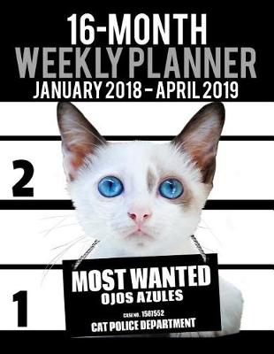 Book cover for 2018-2019 Weekly Planner - Most Wanted Ojos Azules