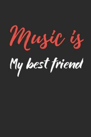 Cover of Music is My Best Friend