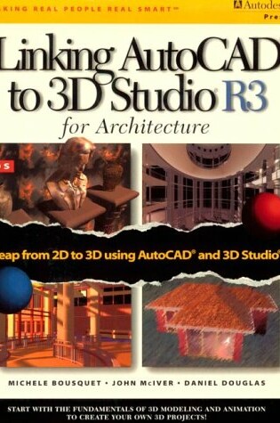 Cover of Linking AutoCAD to 3D Studio R3