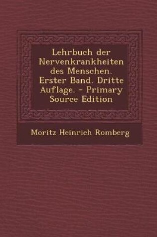 Cover of Lehrbuch Der Nervenkrankheiten Des Menschen. Erster Band. Dritte Auflage.