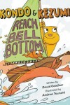 Book cover for Kondo & Kezumi Reach Bell Bottom