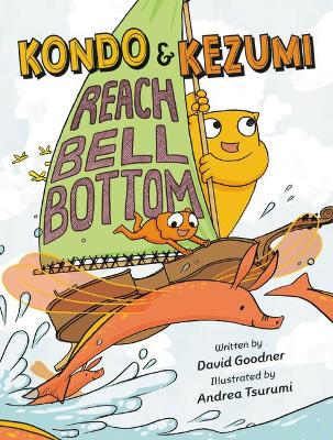 Book cover for Kondo & Kezumi Reach Bell Bottom