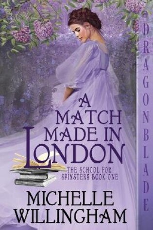 Cover of A Match Made in London