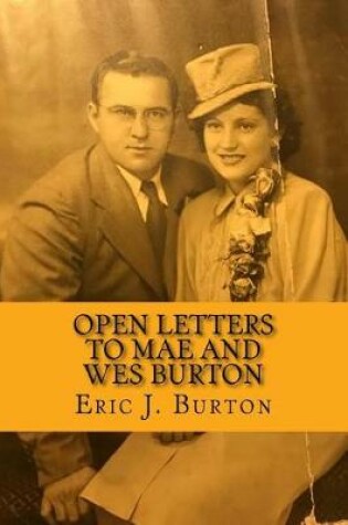Cover of Open Letters To Mae and Wes Burton