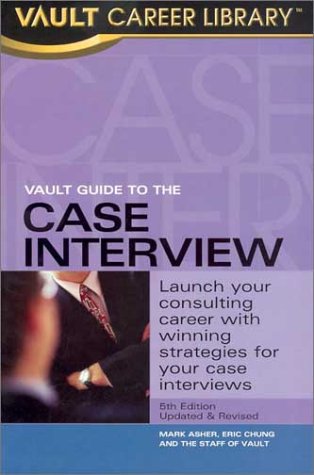 Book cover for Vault Guide to the Case Interview, 5th Edition