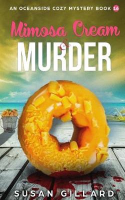 Cover of Mimosa Cream & Murder