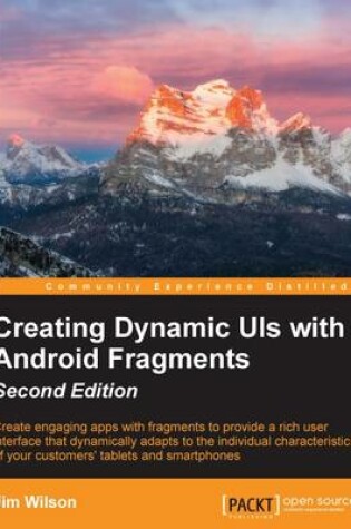 Cover of Creating Dynamic UIs with Android Fragments -