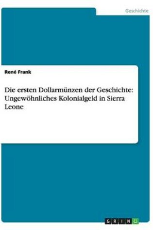 Cover of Die ersten Dollarmunzen der Geschichte