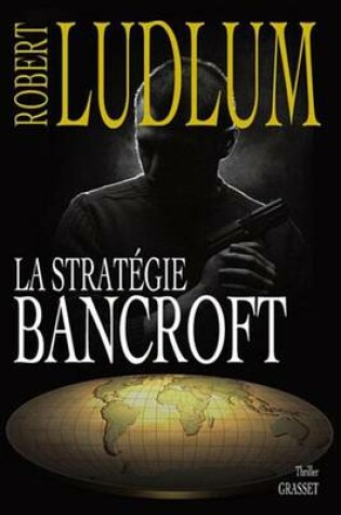 Cover of La Strategie Bancroft