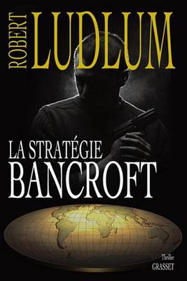 Book cover for La Strategie Bancroft