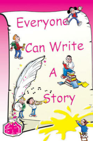 Cover of Everyone Can Write a Story