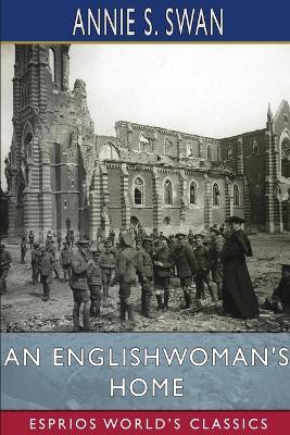 Book cover for An Englishwoman's Home (Esprios Classics)