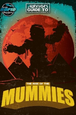 Cover of The Rise of the Mummies