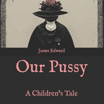 Book cover for Our Pussy