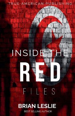 Cover of Inside The Red Files