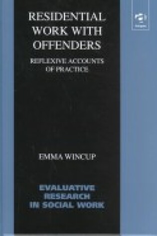 Cover of Residential Work with Offenders