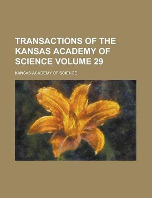 Book cover for Transactions of the Kansas Academy of Science Volume 29