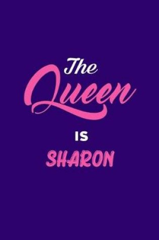 Cover of The Queen is Sharon
