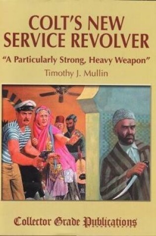 Cover of Colt's New Service Revolver