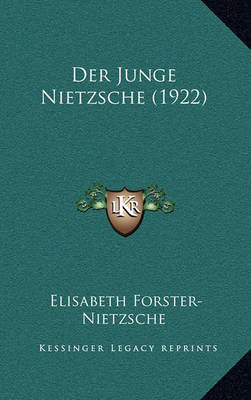 Book cover for Der Junge Nietzsche (1922)