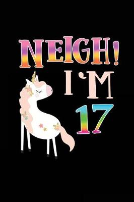 Cover of NEIGH! I'm 17