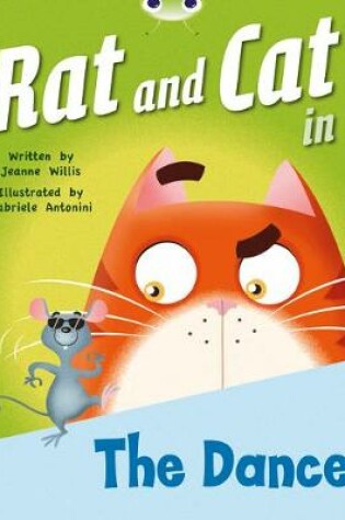 Cover of Bug Club Red B (KS1) Rat and Cat in The Dance 6-pack