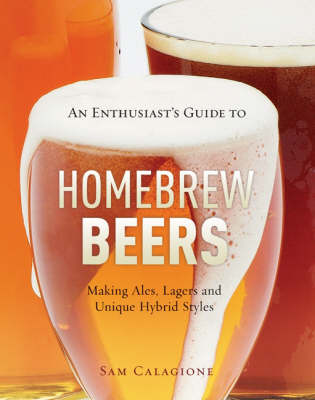 Book cover for An Enthusiast's Guide to Homebrew Beers