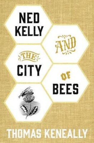 Cover of Ned Kelly and the City of Bees