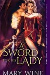 Book cover for A Sword for His Lady