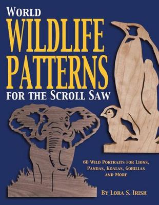 Book cover for World Wildlife Patterns for the Scroll Saw