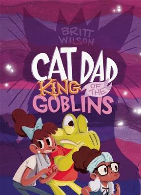 Book cover for Cat Dad, King of the Goblins