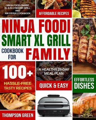 Book cover for Ninja Foodi Smart XL Grill Cookbook for Family