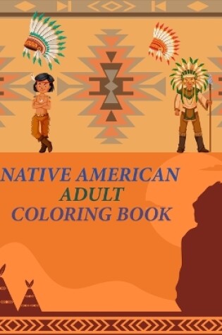 Cover of Native American Adult Coloring Book