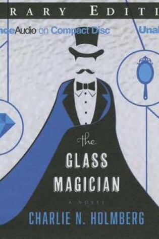 The Glass Magician