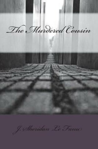 Cover of The Murdered Cousin