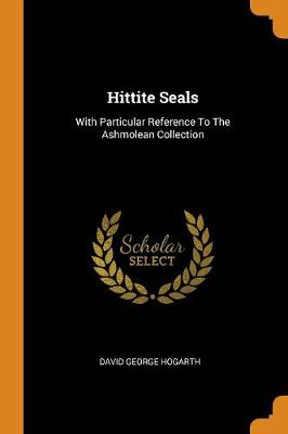 Book cover for Hittite Seals