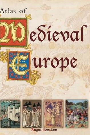 Cover of Historical Atlas of Medieval Europe