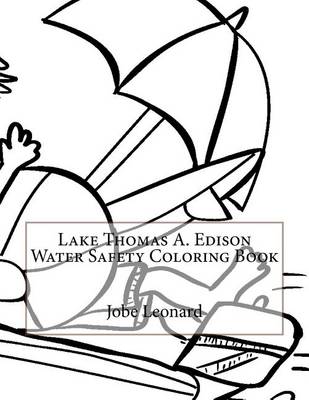 Book cover for Lake Thomas A. Edison Water Safety Coloring Book