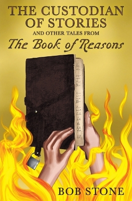 Book cover for The Custodian of Stories and Other Tales from The Book of Reasons